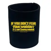 Gym Bodybuilding Swps If You Dont Fear Your W - Funny Novelty Gift Stubby Holder