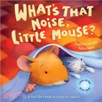 在飛比找三民網路書店優惠-What's That Noise Little Mous