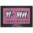 Todd Goldman "When Good Teeth Go Bad" Collectible Lithograph Art