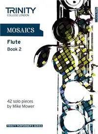 在飛比找三民網路書店優惠-Mosaics - Flute Book 2：Flute T