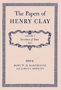 在飛比找博客來優惠-The Papers of Henry Clay: Secr