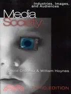 在飛比找三民網路書店優惠-Media, Society: Industries, Im