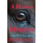 A HARAS OF HORSES