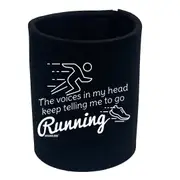 Personal Best RunningThe Voices In My Head Keep Telling Me To Go Running - Funny Novelty Stubby Holder