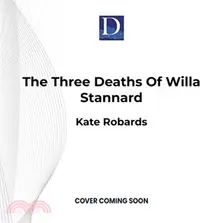 在飛比找三民網路書店優惠-The Three Deaths of Willa Stan