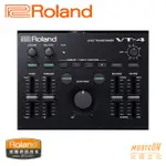 【民揚樂器】人聲變聲器 ROLAND VT4 語音變壓器 人聲效果器 變聲效果器