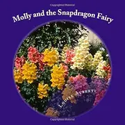 Molly and the Snapdragon Fairy