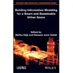 BIM FOR SMART AND SUSTAINABLE URBAN SPACE