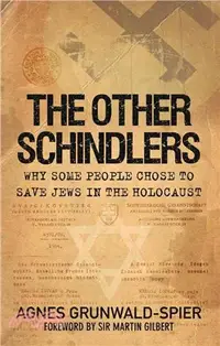 在飛比找三民網路書店優惠-The Other Schindlers ─ Why Som