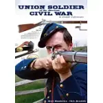 UNION SOLDIER OF THE AMERICAN CIVIL WAR