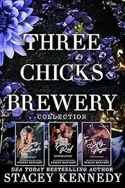 Three Chicks Brewery Box Set: Books 1, 2, 3