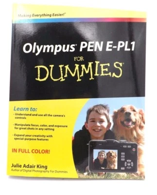 Olympus PEN E-PL1 For Dummies By Julie Adair King