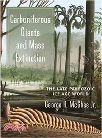 在飛比找三民網路書店優惠-Carboniferous Giants and Mass 