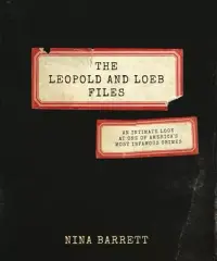 在飛比找博客來優惠-The Leopold and Loeb Files: An