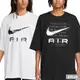 NIKE 男 圓領T AS M NSW TEE OS NIKE AIR -FD1250010 FD1250100