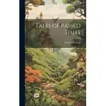 TALES OF PASSED TIMES