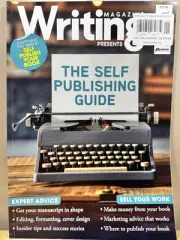 Writing Magazine ~ The Self Publishing Guide - Everything You Need To Know