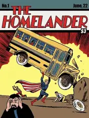 The Homelander #1 Raid 71 Bottleneck Gallery ~ Preorder