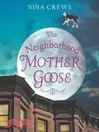 在飛比找三民網路書店優惠-The Neighborhood Mother Goose