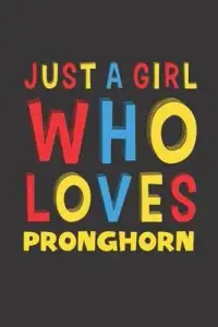 在飛比找博客來優惠-Just A Girl Who Loves Pronghor