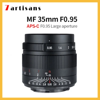 7Artisans 35mm F0.95 APS-C Manual Focus Lens for Fuji Canon Sony Nikon Olympus
