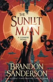 The Sunlit Man: A Stormlight Archive Companion Novel by Brandon Sanderson Paperb