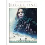 ROGUE ONE: THE OFFICIAL MISSION DEBRIEF
