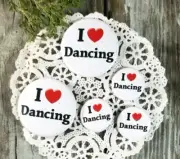 Dance Pin Buttons 2 Medium 3 Small Gift PIN BACK BUTTONS / BADGES New DecoGreet
