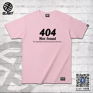 SLANT 404 Not found T恤 404頁面 HTTP狀態碼 404網頁 404找不到 網頁T恤 短袖T恤