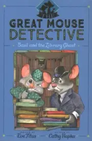 Basil and the Library Ghost, Hardcover by Titus, Eve (CRT); Hapka, Cathy; Mot...