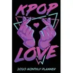 2020 K-POP LOVE MONTHLY PLANNER DATED WITH TO DO NOTES: DATED CALENDAR WITH MUSIC ALBUM REVIEW & PLAYLIST PAGES