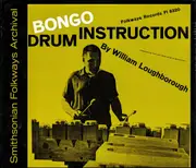 Bongo Drum Instruction -William Loughborough CD