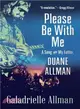 Please Be With Me ─ A Song for My Father, Duane Allman