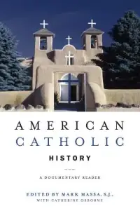 在飛比找博客來優惠-American Catholic History: A D