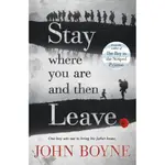 STAY WHERE YOU ARE AND THEN LEAVE/JOHN BOYNE【三民網路書店】