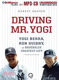 在飛比找三民網路書店優惠-Driving Mr. Yogi—Yogi Berra, R