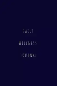 在飛比找博客來優惠-Daily Wellness Journal: Food j