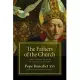 The Fathers of the Church: From Clement of Rome to Augustine of Hippo