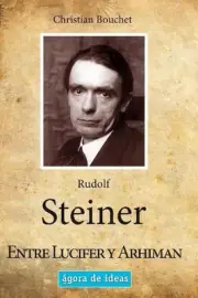 Rudolf Steiner: Entre Lucifer y Arhiman by Amor Dib? Paperback Book