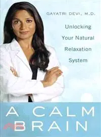 在飛比找三民網路書店優惠-A Calm Brain—Unlocking Your Na