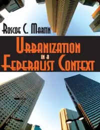 在飛比找博客來優惠-Urbanization in a Federalist C