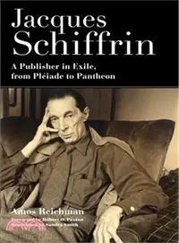 在飛比找三民網路書店優惠-Jacques Schiffrin ― A Publishe