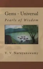 Gems - Universal: Pearls of Wisdom by V.V. Narayanswamy (English) Paperback Book