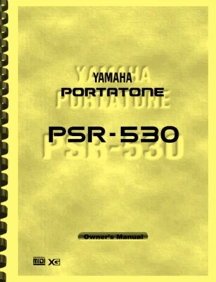 Yamaha PSR-530 Portatone Keyboard Piano OWNER'S MANUAL