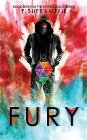 FURY, The Seven Deadly Series Standalone 3: The Seven Deadly Series Standalone 3