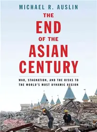 在飛比找三民網路書店優惠-The End of the Asian Century ─