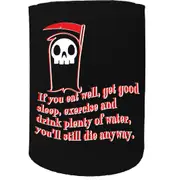 Alcohol Stubby Holder - If You Eat Well - Funny Novelty Birthday Gift Joke Beer Can Bottle