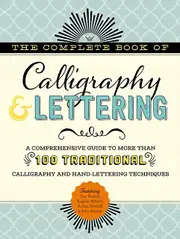 The Complete Book Of Calligraphy Lettering by John Stevens Paperback Book