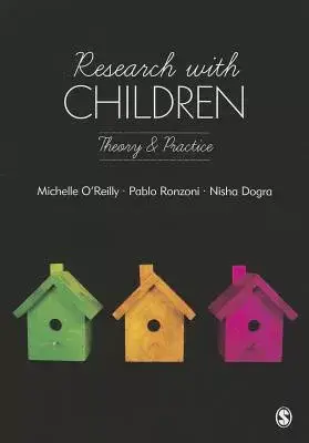 Research with Children: Theory & Practice