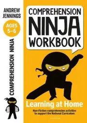 Comprehension Ninja Workbook for Ages 5-6: Comprehension activities to support t